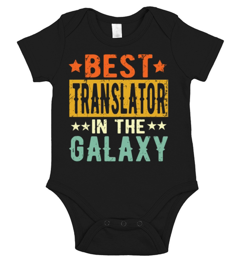 Best Translator Ever Translator Gift Short Sleeve Baby One-Piece
