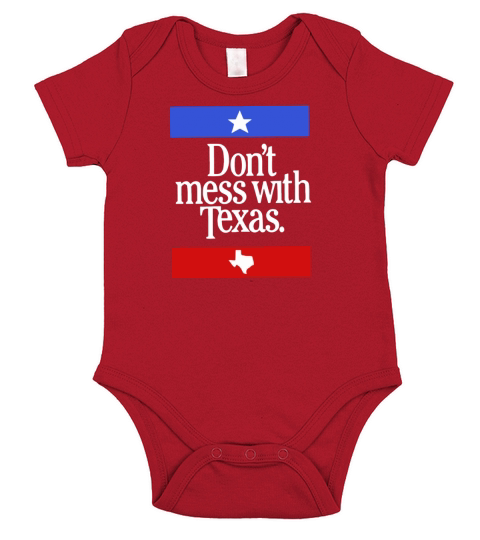 Don t Mess With Texas - Vintage Sport T Short Sleeve Baby One-Piece