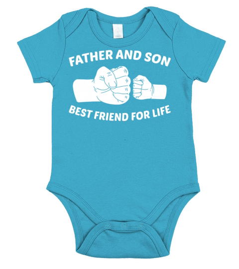 FATHER AND SON BEST FRIEND FOR LIFE Short Sleeve Baby One-Piece