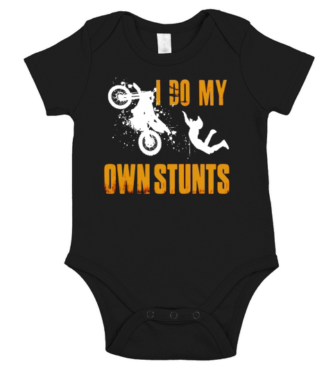 Funny Biker Gifts Shirt I Do My Own Stunts Motorcycle Shirt Short Sleeve Baby One-Piece