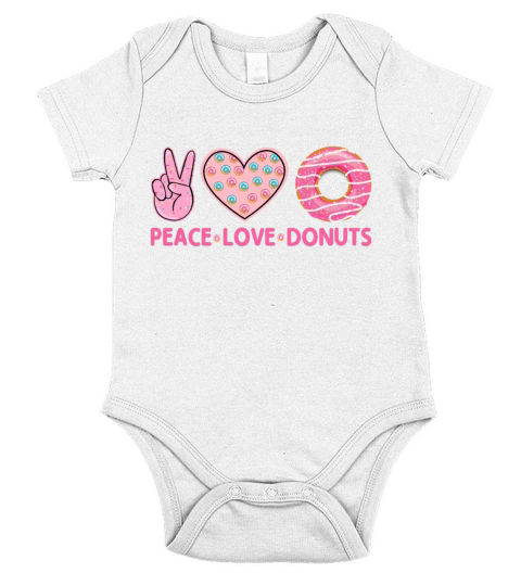 Funny Doughnut Donut Lover - Peace Love Donuts Short Sleeve Baby One-Piece