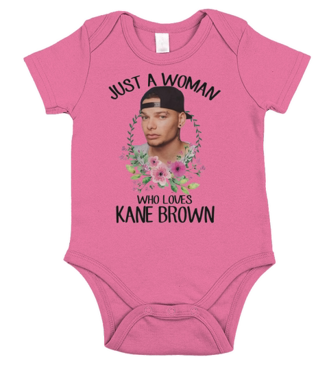 Just a woman who loves Kane Brown Short Sleeve Baby One-Piece