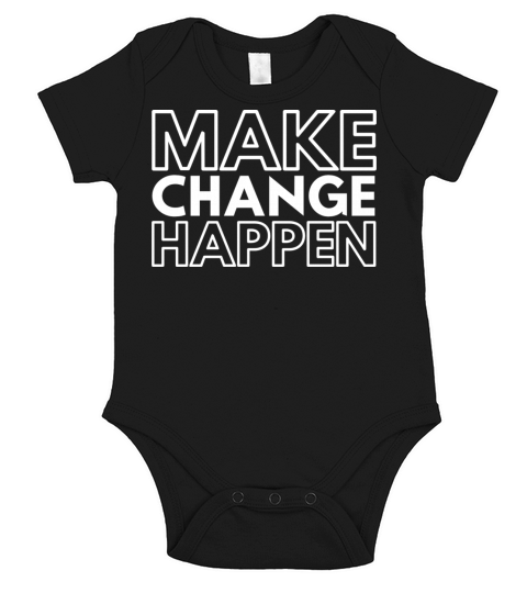 Make Change Happen Short Sleeve Baby One-Piece