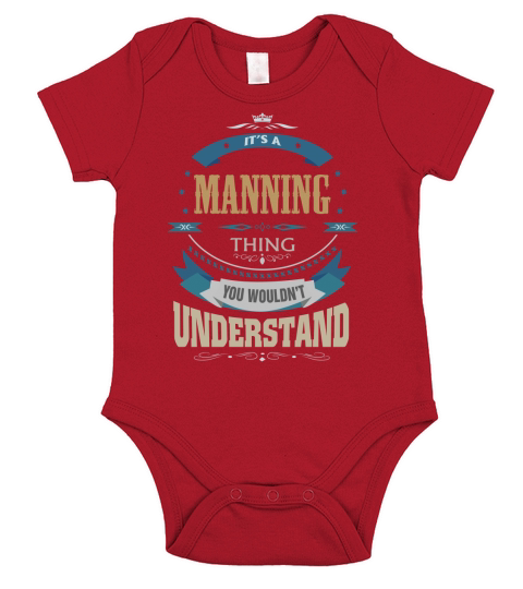 MANNING, Its a MANNING thing Short Sleeve Baby One-Piece