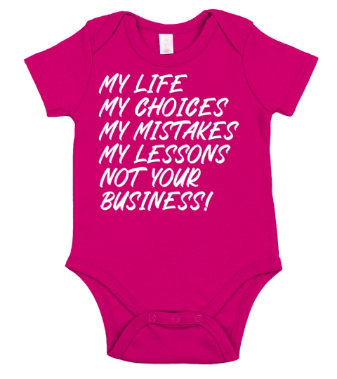 My life not your business Short Sleeve Baby One-Piece