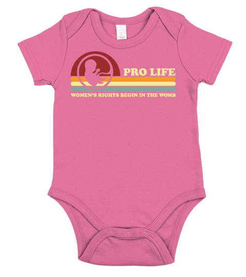 Retro Pro Life Women s Rights Begin In The Womb Short Sleeve Baby One-Piece
