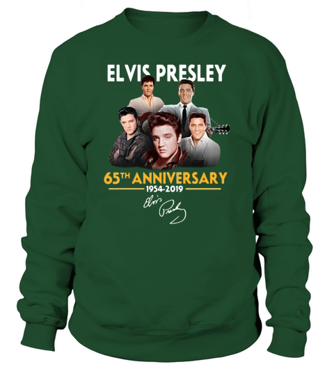 65th anniversary Elvis Presley 1954 2019 signature shirt Sweatshirt Unisex