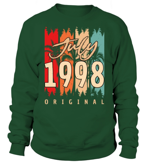 Birthday Greeting July 1998 Sweatshirt Unisex