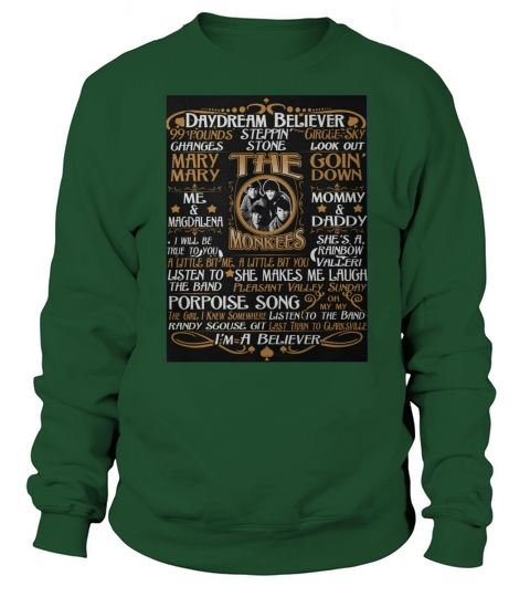 Limited Editon! Must have shirt for The Monkees Fans Sweatshirt Unisex