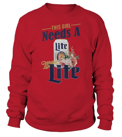 This girl needs a Miller Lite - Baby Onesie Sweatshirt Unisex