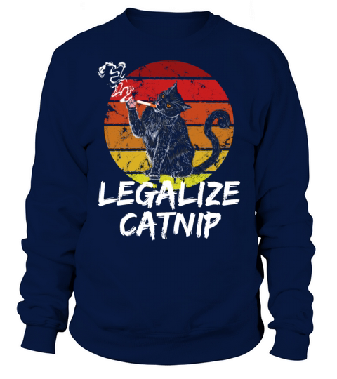Vintage Legalize Catnip Cat Owner Sweatshirt Unisex