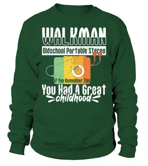 You Remember This Great Childhood Sweatshirt Unisex