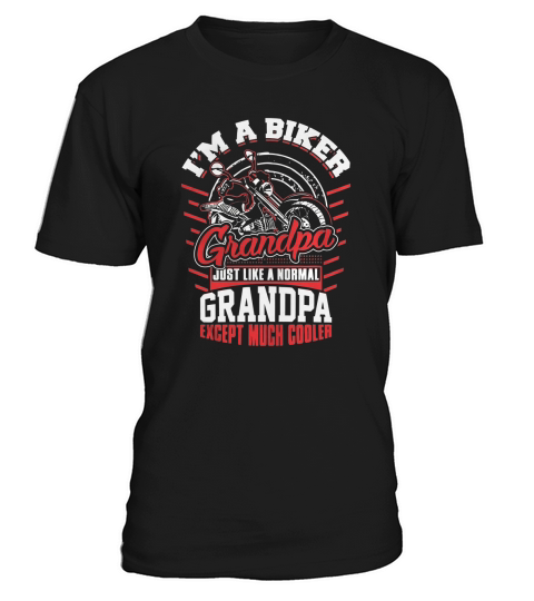 Farther Day - I Am A Biker Grandpa T-Shirt Unisex