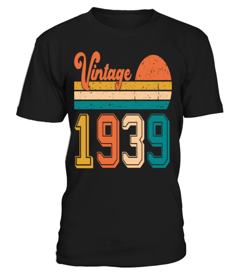 Vintage 1939 birthday gift T-Shirt Unisex