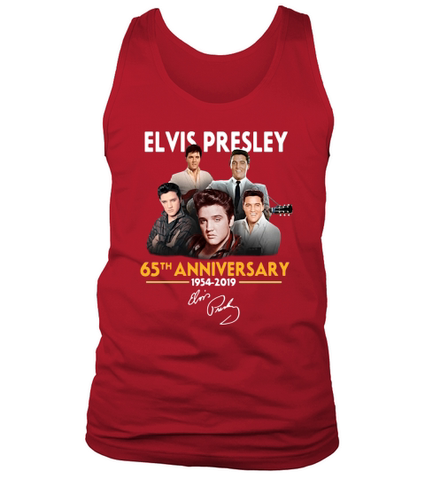 65th anniversary Elvis Presley 1954 2019 signature shirt Tank Top Unisex