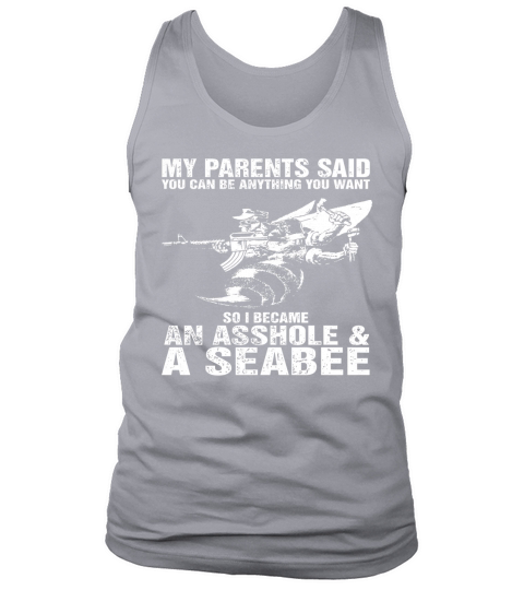 An Asshole &amp;amp; Seabee Tshirt LIMTED EDITION Tank Top Unisex