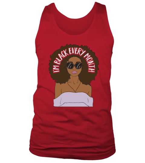 Im Black every Month African American Woman Tank Top Unisex
