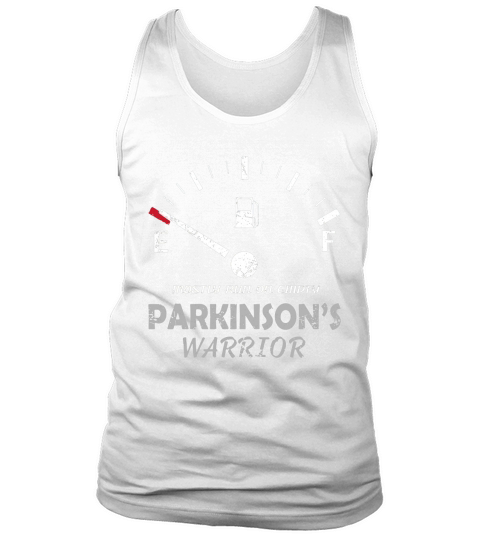 PARKINSONS DISEASE WARRIOR MOSTLY RUN ON EMPTY T SHIRT Tank Top Unisex