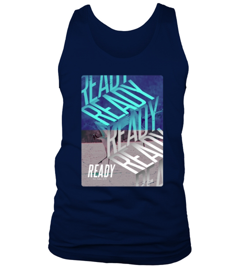 ready Tank Top Unisex