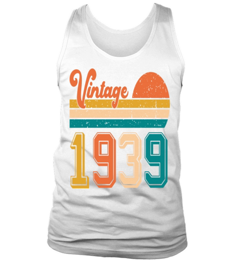 Vintage 1939 birthday gift Tank Top Unisex
