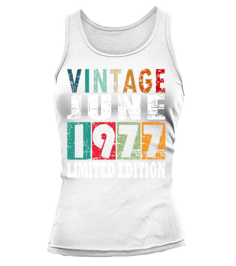 1977 vintage born in June gift Tank top Woman