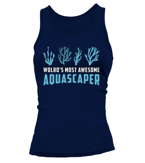 Aquarist Worlds Most Aquascaper Retro Aquarium Tank top Woman
