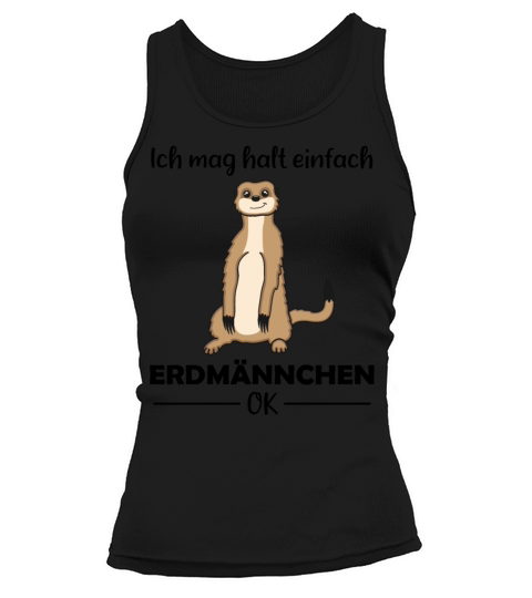 Meerkat Lovers Funny Quote Gift Tank top Woman