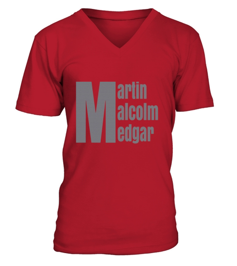 martin malcolm medgar african american afrocentric V-Neck T-shirt