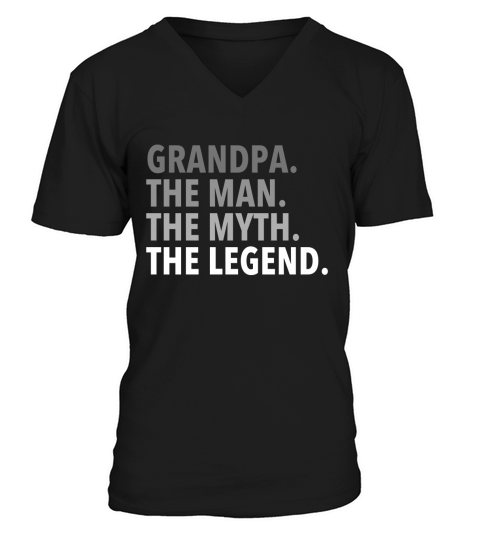 Mens Grandpa - The Man The Myth The Legend T Shirt Dad Papa V-Neck T-shirt