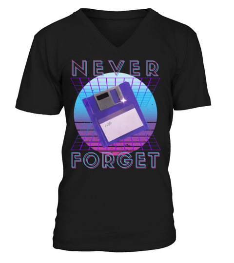 Never Forget Retro 80s 90s Nostalgia V-Neck T-shirt