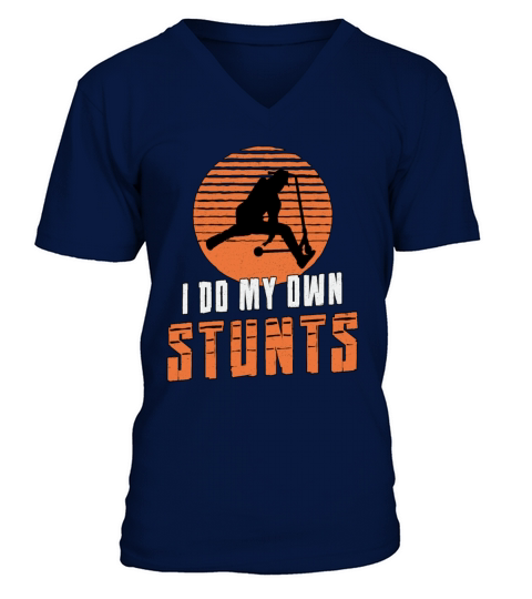 Scooter Driver I Do My Own Stunts Stunt Vintage V-Neck T-shirt
