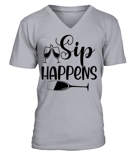 Sip Happens V-Neck T-shirt