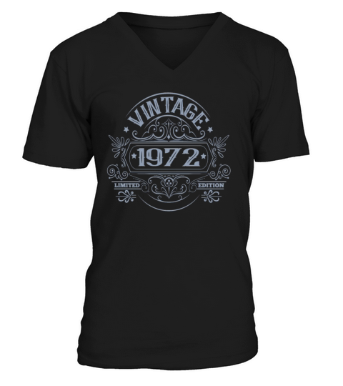 Vintage 1972 Birthday Limited Edition Funny V-Neck T-shirt