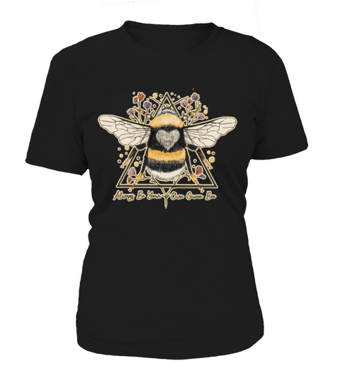 Always Be Your Own Queen Bee Beekeeper Line Art Women's T-Shirt