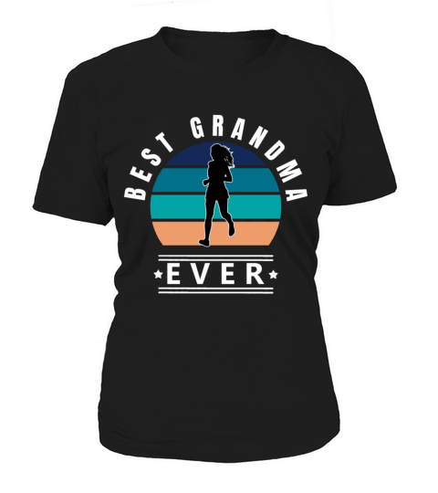 Best Grandma Ever Running w Women's T-Shirt