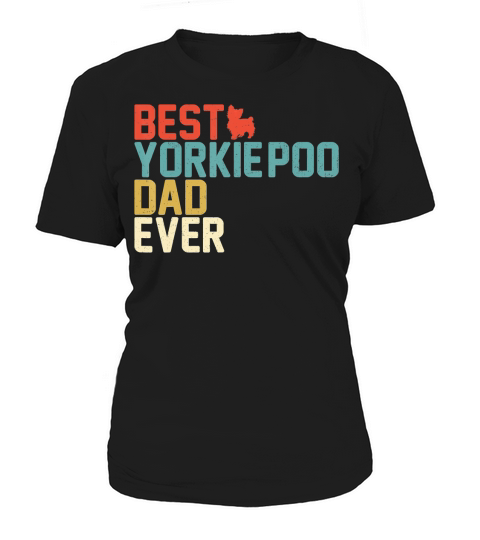 Best YORKIE-POO Dad Ever T-shirt, Vintage Retro T-shirt Women's T-Shirt