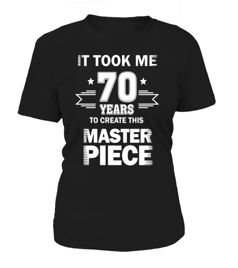 Funny 70 Years Old Joke Shirt 70th Birthday Gag Gift Idea Women's T-Shirt