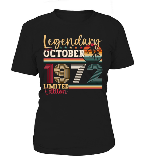 Legendary since October 1972 50th birthday gift Women's T-Shirt