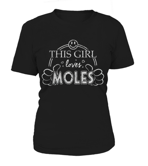 Veterinary Nursing Vet Tech Girl Loves Moles Shirt Women's T-Shirt