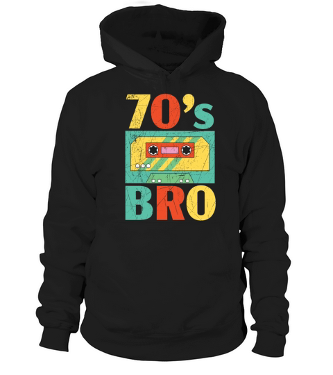 70s Bro 1970 Vintage Seventies Party 1970s Hoodie Unisex