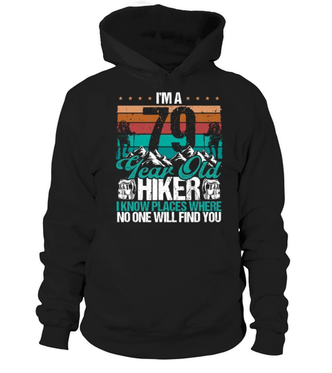79 Birthday Hikers Vintage Mountains 79 Years Old Hoodie Unisex