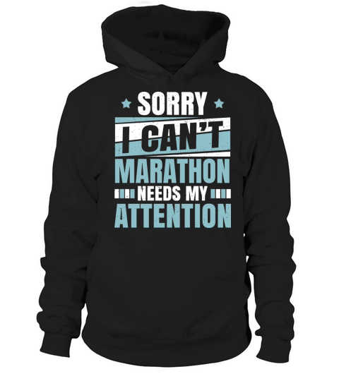 Cool Funny Marathon Needs Attention Mrathoner Joke Hoodie Unisex