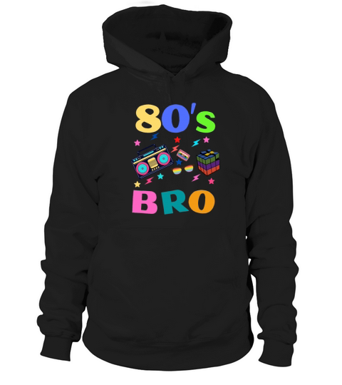 This Is My 80s Bro 80s 90s Party Vintage Aesthet Hoodie Unisex