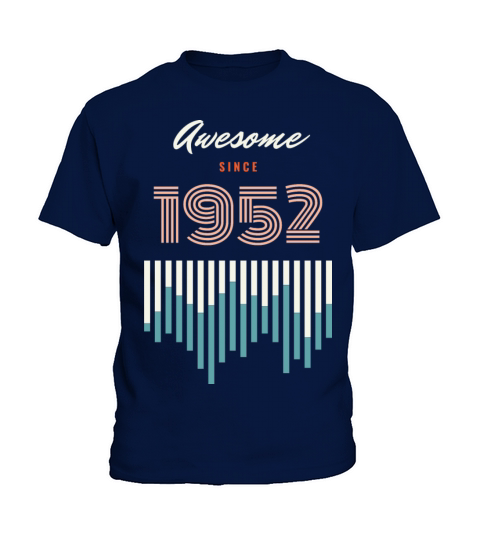 Awesome Since 1952 70 years old birthday Kids T-Shirt