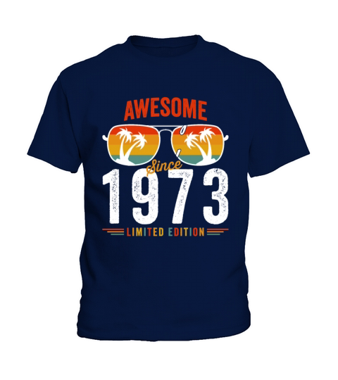 Awesome Since 1973 Birthday Retro Vintage 49 50 Ye Kids T-Shirt