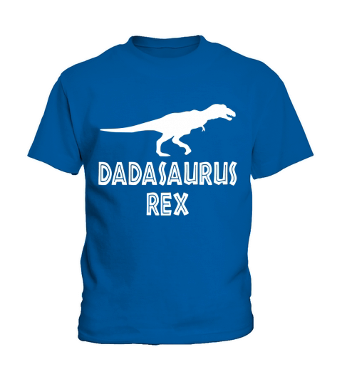 Dadasaurus Rex Funny Fathers Day Kids T-Shirt