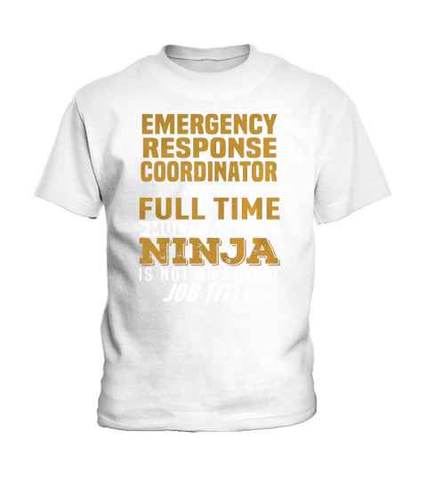 Emergency Response Coordinator Kids T-Shirt