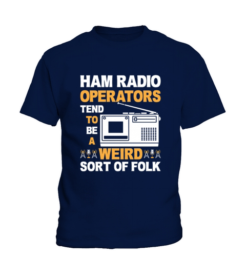 Funny Ham Radio Operators Amateur Radio Kids T-Shirt