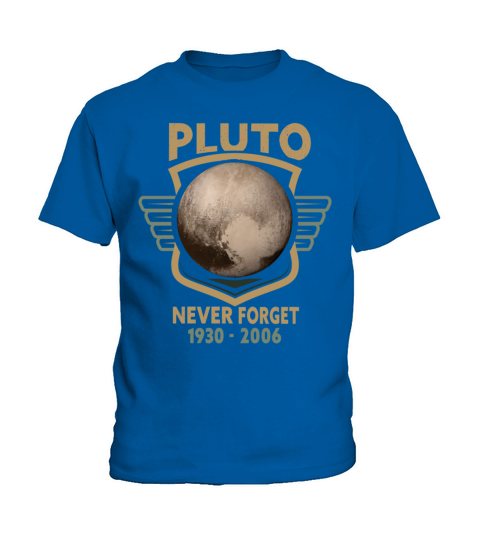 Never Forget Pluto Design Retro Style Funny Space Kids T-Shirt
