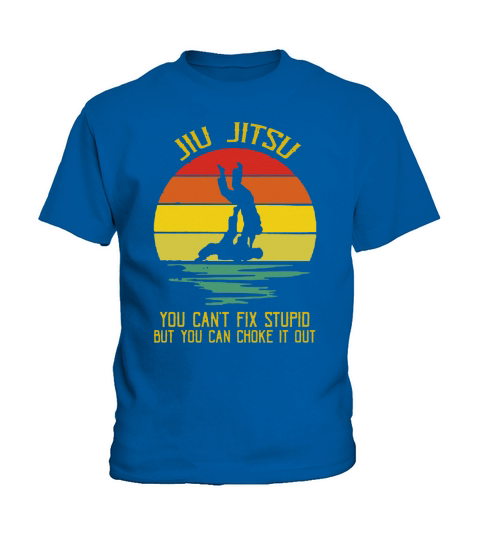 You Can’t Fix Stupid But You Can Choke It Out Jiu Jitsu Vintage shirt Kids T-Shirt